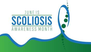 Scoliosis Awareness Month every year in June. Template for background, banner, card, poster with text inscription. vector