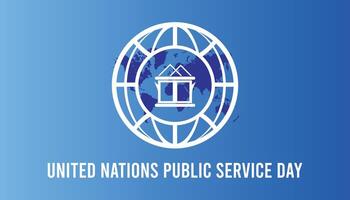 UNITED NATIONS PUBLIC SERVICE DAY observed every year in June. Template for background, banner, card, poster with text inscription. vector