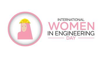 INTERNATIONAL WOMEN IN ENGINEERING Day observed every year in June. Template for background, banner, card, poster with text inscription. vector