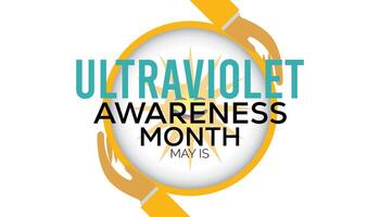 ultraviolet awareness month observed every year in May. Template for background, banner, card, poster with text inscription. vector