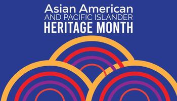 Asian American and Pacific Islander Heritage Month observed every year in May. Template for background, banner, card, poster with text inscription. vector