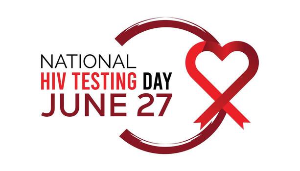 National HIV Testing Day observed every year in June. Template for background, banner, card, poster with text inscription. vector