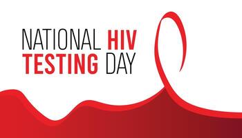 National HIV Testing Day observed every year in June. Template for background, banner, card, poster with text inscription. vector