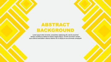 Abstract Background Design Template. Abstract Banner Wallpaper Illustration. Yellow vector