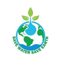 Every Drop Counts Save Water Save Earth Save Lives Water Conservation Logo Conserve Today Thrive Tomorrow vector
