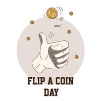 Flip A Coin Day with the left hand on a white background. vector