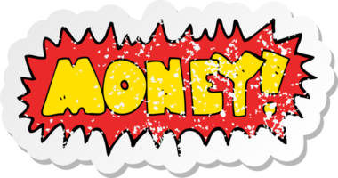 adesivo retrô angustiado de um símbolo de dinheiro de desenho animado png