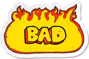 sticker of a flaming bad sign png