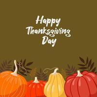 Happy Thanksgiving Day - greeting card. Square autumn frame with pumpkins and leaves on background. vector