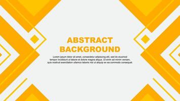 Abstract Background Design Template. Abstract Banner Wallpaper Illustration. Amber Yellow Illustration vector