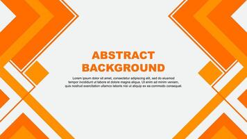 Abstract Background Design Template. Abstract Banner Wallpaper Illustration. Orange Banner vector