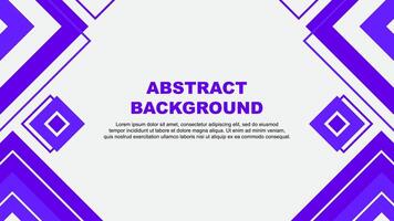 Abstract Background Design Template. Abstract Banner Wallpaper Illustration. Deep Purple Background vector