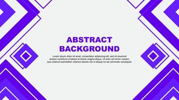 Abstract Background Design Template. Abstract Banner Wallpaper Illustration. Deep Purple Background vector