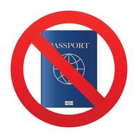 Blue international passport with prohibition sign template. Tourist visa cancellation concept. Passport ban icon, sanctions illustration. vector