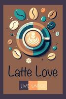 retro Latte Love Poster vector