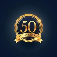 50 aniversario celebracion Insignia etiqueta en dorado color vector