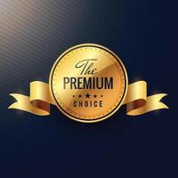 premium choice golden label design vector