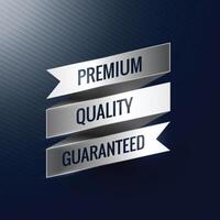 premium quality guaranteed silver ribbon label vector