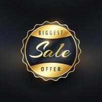 biggest sale offer gold label or badge design vector