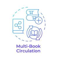 Multi-book circulation blue gradient concept icon. Customer service, user experience. Round shape line illustration. Abstract idea. Graphic design. Easy to use in infographic, blog post vector