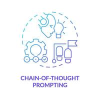 Chain-of-thought prompting blue gradient concept icon. Prompt engineering technique. Step by step explanation. Round shape line illustration. Abstract idea. Graphic design. Easy to use in article vector