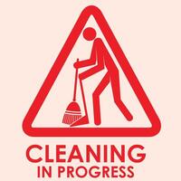 CLEANING IN PROGRESS SIGNAGE READY TO USE vector