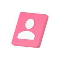 New follower friend contact community member personal account consult assistance 3d icon vector