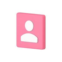 Personal account pink isometric squared button cyberspace avatar new follower 3d icon vector