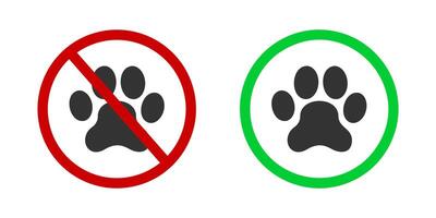 No pets and pets allowed icons. Animals ban and friendly zone labels. Prohibited and permission signs with paw print silhouette vector