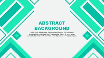 Abstract Background Design Template. Abstract Banner Wallpaper Illustration. Teal Green Flag vector