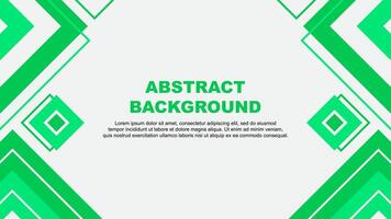 Abstract Background Design Template. Abstract Banner Wallpaper Illustration. Green Background vector