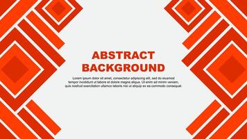 Abstract Background Design Template. Abstract Banner Wallpaper Illustration. Deep Orange vector