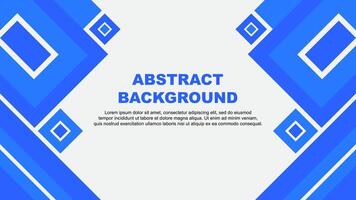 Abstract Background Design Template. Abstract Banner Wallpaper Illustration. Blue Cartoon vector