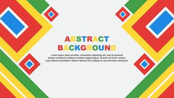 Abstract Colorful Background Design Template. Abstract Banner Wallpaper Illustration. Colorful Rainbow Cartoon vector