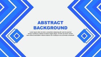 Abstract Background Design Template. Abstract Banner Wallpaper Illustration. Blue Design vector