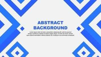 Abstract Background Design Template. Abstract Banner Wallpaper Illustration. Blue Template vector