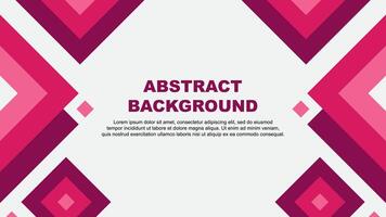Abstract Pink Background Design Template. Abstract Banner Wallpaper Illustration. Abstract Pink Template vector
