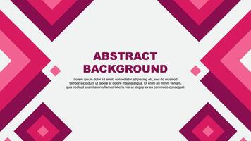 Abstract Pink Background Design Template. Abstract Banner Wallpaper Illustration. Abstract Pink Template vector