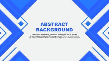 Abstract Background Design Template. Abstract Banner Wallpaper Illustration. Blue Illustration vector