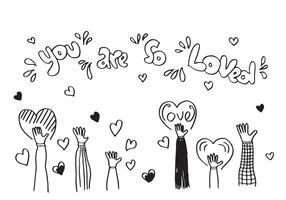 Applause hand draw on white background with you are so loved text and heart symbol. vector