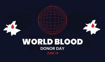 World Blood Donor Day background with blood drop. 14 june. vector