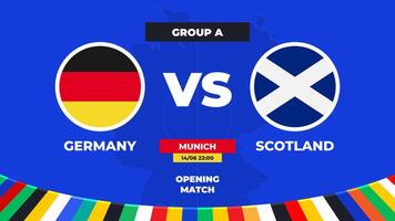 Match schedule. Opening match Group A Germany vs Scotland of the European football tournament in Germany 2024 Group stage of European soccer competition illustration. vector