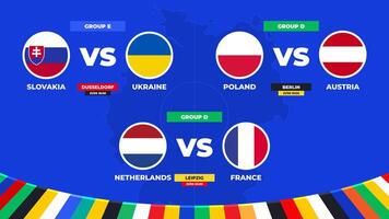 partido cronograma. grupo re y mi partidos de el europeo fútbol americano torneo en Alemania 2024 grupo etapa de europeo fútbol competencia vector