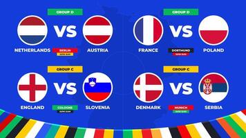 Match schedule. Group C and D matches of the European football tournament in Germany 2024 Group stage of European soccer competition vector