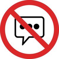 No chatting sign . No chat allowed sign . No talking sign . vector