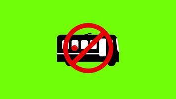 Bus banned, no bus allowed sign on green screen background 2d animation prohibiting sign video