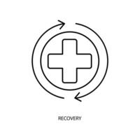 recovery concept line icon. Simple element illustration. recovery concept outline symbol design. vector