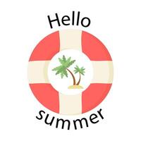 un verano bandera, un tarjeta postal con un boya salvavidas, un palma árbol y el inscripción Hola, verano vector