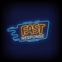 fast response neon Sign on brick wall background vector