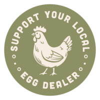 Support your local egg dealer chicken lover quotes round badge sticker buy eat local poultry farmer farm animal green organic eco friendly aesthetic funny humor button design transparent background png